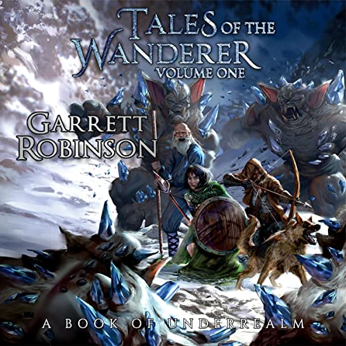 Cover of The Tales of the Wanderer, Volume One