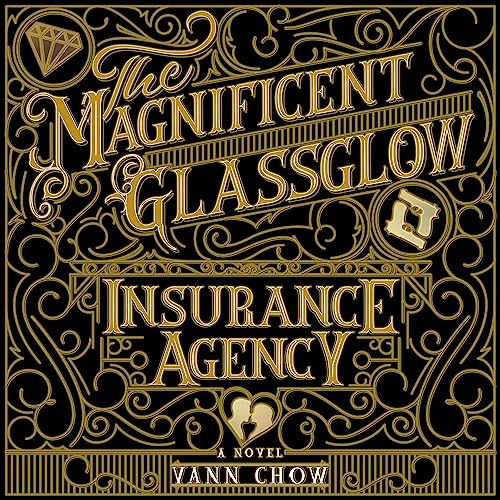 Cover of The Magnificent Glassglow Insurance Agency