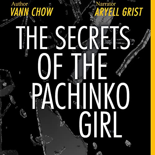 Cover of The Secrets of the Pachinko Girl