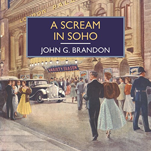 Cover of A Scream in Soho