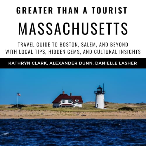Cover of Greater Than a Tourist-Massachusetts