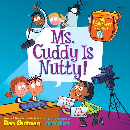 Cover of My Weirdest School #2: Ms. Cuddy Is Nutty!