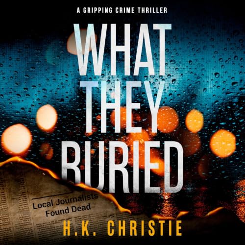 Cover of What They Buried