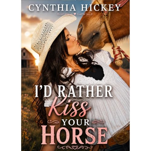 Cover of I'd Rather Kiss My Horse