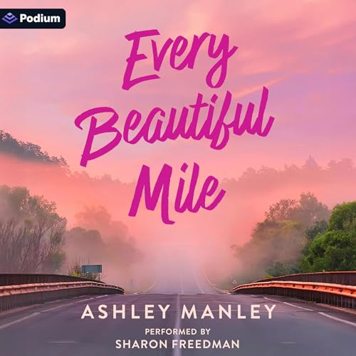 Cover of Every Beautiful Mile