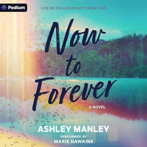 Cover of Now to Forever