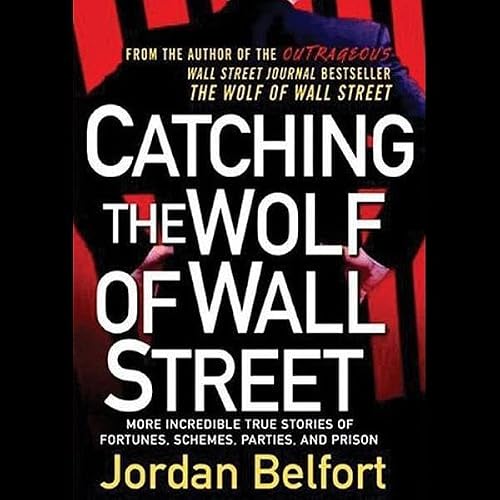 Cover of Catching the Wolf of Wall Street