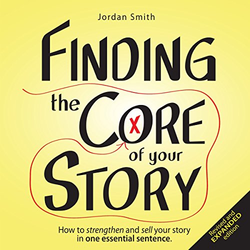 Cover of Finding the Core of Your Story