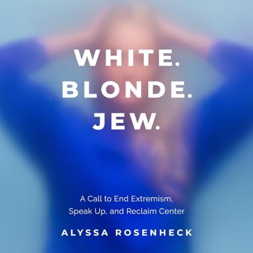 Cover of White. Blonde. Jew.