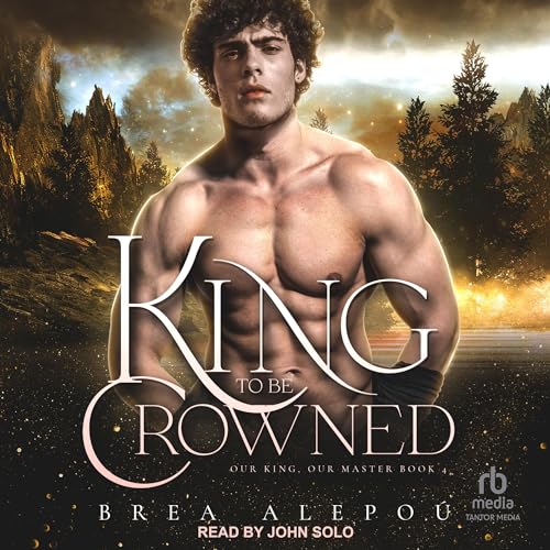 Cover of A King to be Crowned