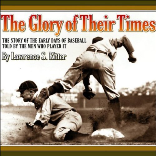 Cover of The Glory of Their Times