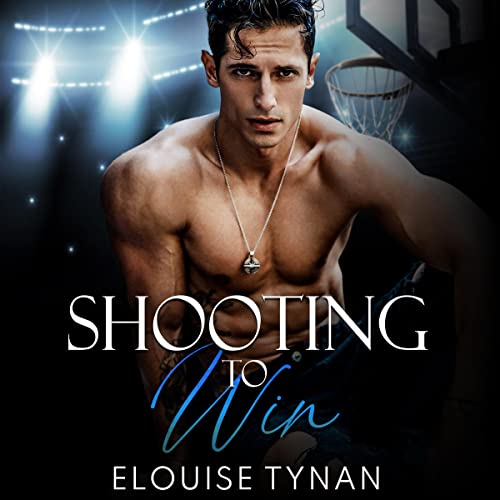 Cover of Shooting to Win