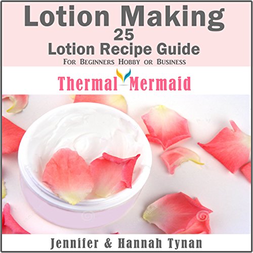 Cover of Lotion Making