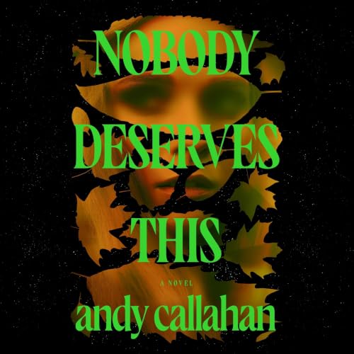 Cover of Nobody Deserves This