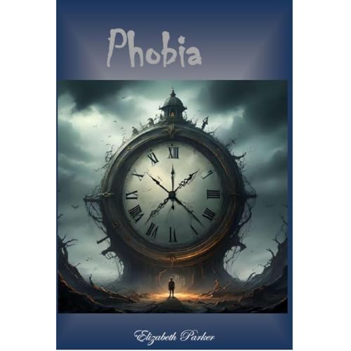 Cover of Phobia