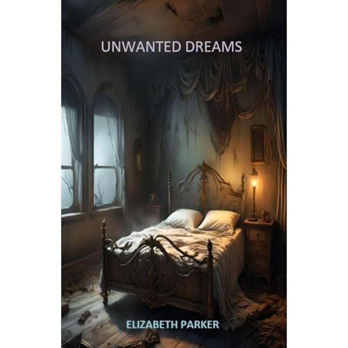 Cover of Unwanted Dreams