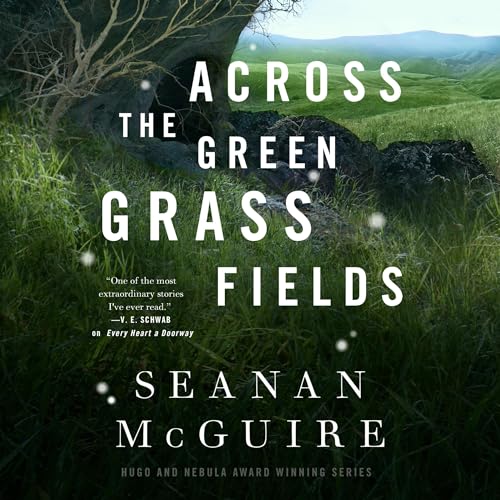 Cover of Across the Green Grass Fields