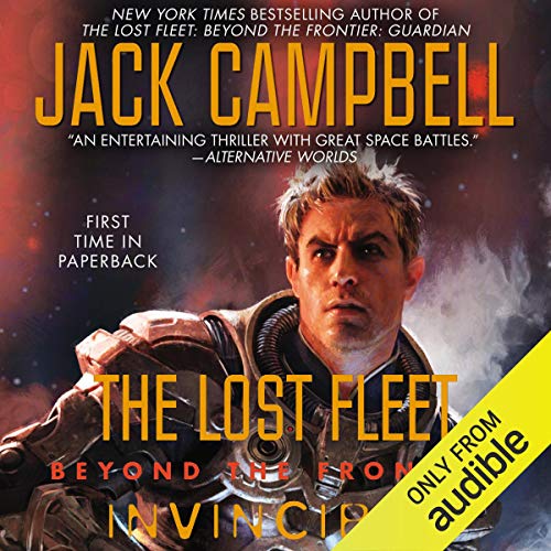 Cover of Invincible: The Lost Fleet: Beyond the Frontier, Book 2