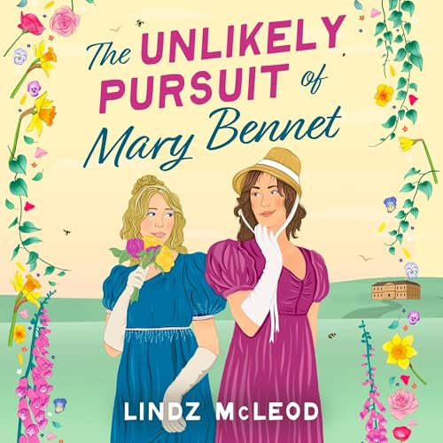Cover of The Unlikely Pursuit of Mary Bennet