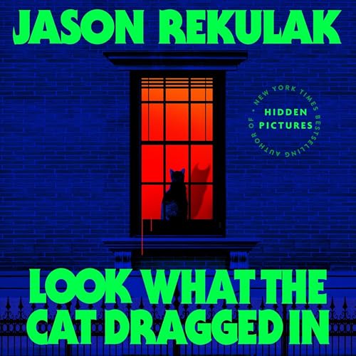 Cover of Look What the Cat Dragged In