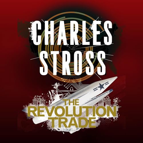 Cover of The Revolution Trade: The Merchant Princes Books 5 and 6