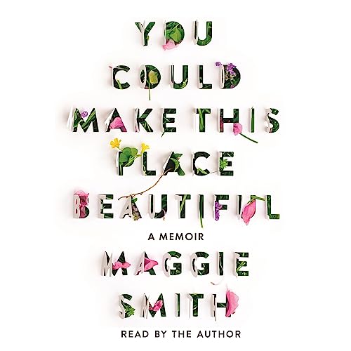 Cover of You Could Make This Place Beautiful