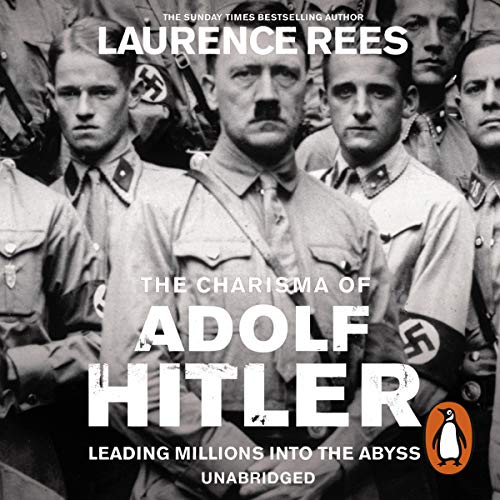 Cover of The Dark Charisma of Adolf Hitler