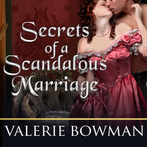 Cover of Secrets of a Scandalous Marriage