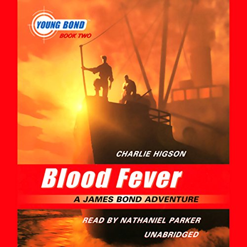 Cover of Blood Fever: A James Bond Adventure