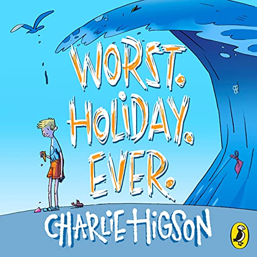 Cover of Worst. Holiday. Ever.