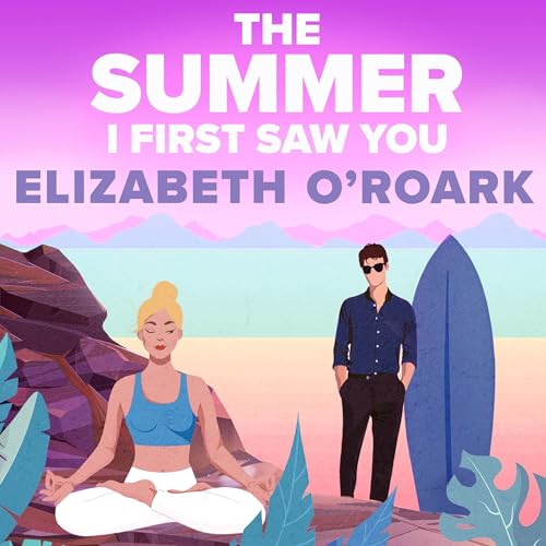 Cover of The Summer I First Saw You