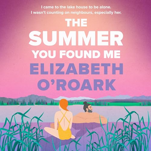 Cover of The Summer You Found Me