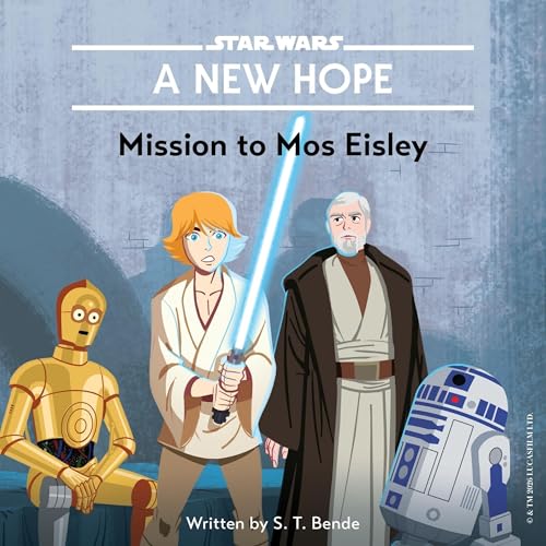 Cover of A New Hope: Mission to Mos Eisley
