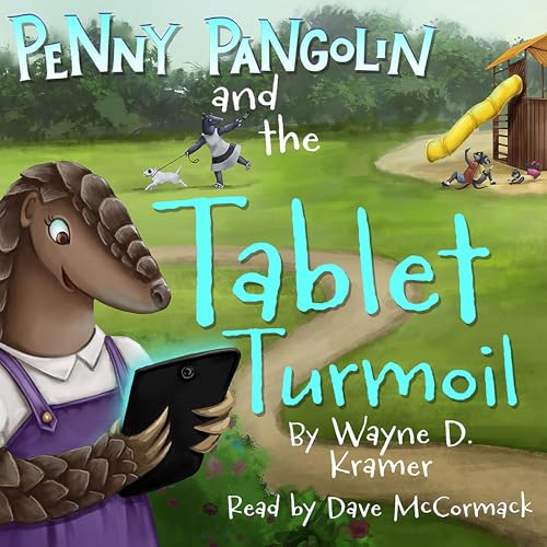 Cover of Penny Pangolin and the Tablet Turmoil