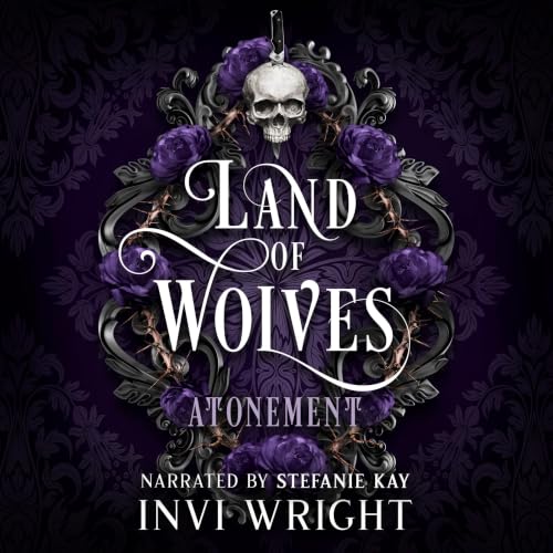 Cover of Land of Wolves: Atonement