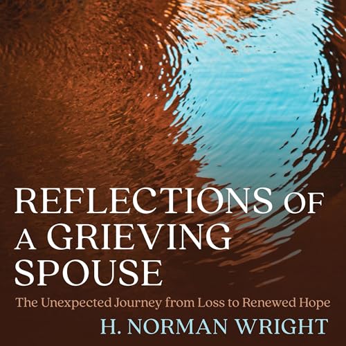 Cover of Reflections of a Grieving Spouse