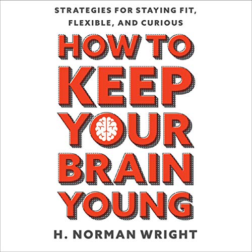 Cover of How to Keep Your Brain Young