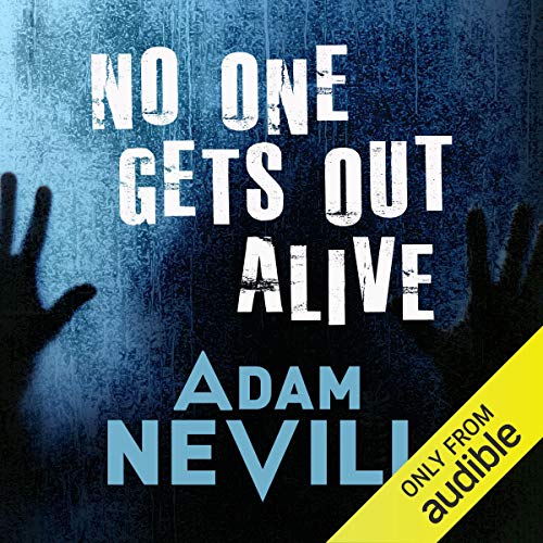 Cover of No One Gets Out Alive