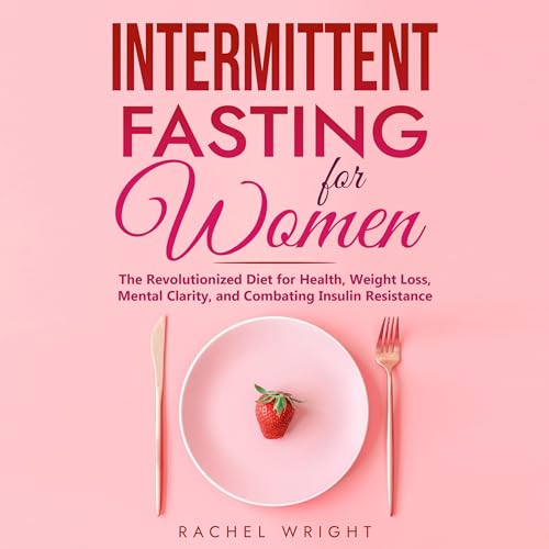 Cover of Intermittent Fasting for Women