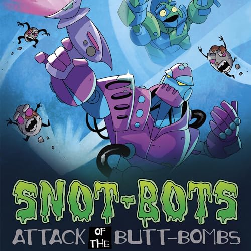 Cover of Attack of the Butt-Bombs!