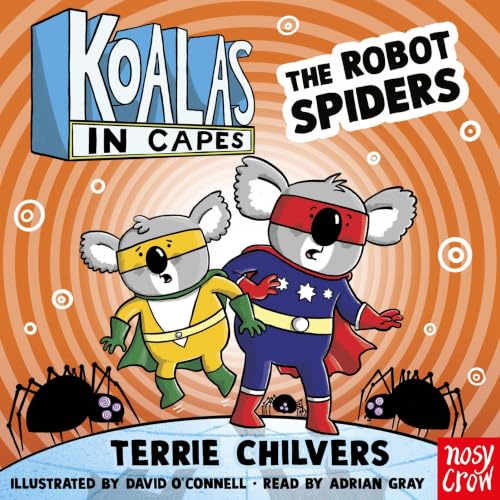 Cover of Koalas in Capes: The Robot Spiders