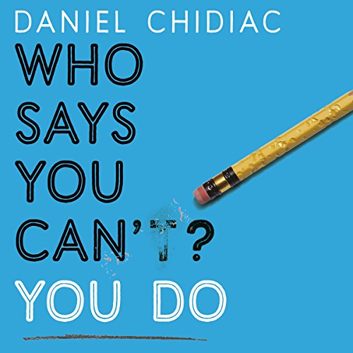 Cover of Who Says You Can't? You Do