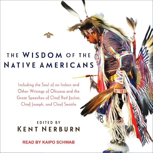 Cover of The Wisdom of the Native Americans
