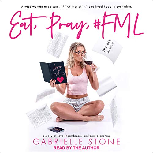 Cover of Eat, Pray, #FML