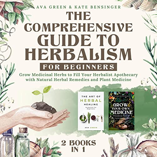 Cover of The Comprehensive Guide to Herbalism for Beginners