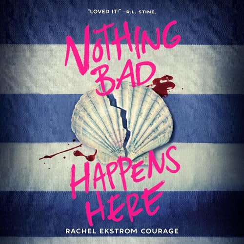 Cover of Nothing Bad Happens Here