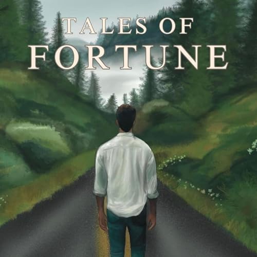 Cover of Tales of Fortune: Book One