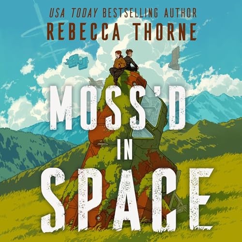 Cover of Moss'd in Space