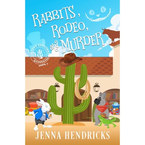 Cover of Rabbits, Rodeo, and Murder