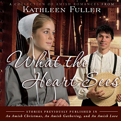 Cover of What the Heart Sees